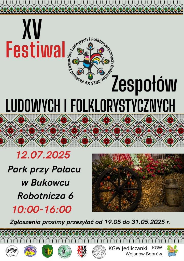 Plakat XV Festiwal Zespołów Ludowych i Folklorystycznych